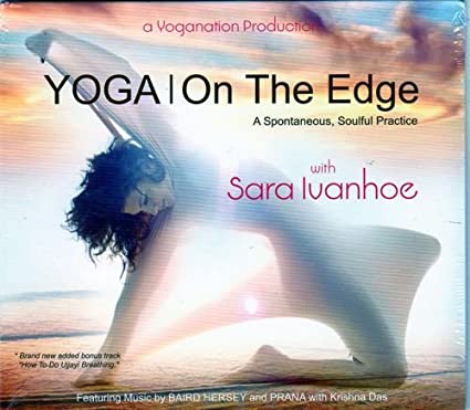 Sara Ivanhoe - Yoga on the Edge