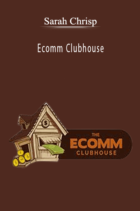 Ecomm Clubhouse – Sarah Chrisp