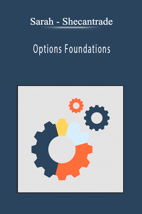 Sarah - Shecantrade - Options Foundations