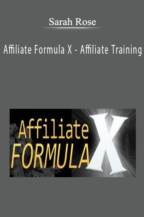 Affiliate Formula X – Affiliate Training – Sarah Staar