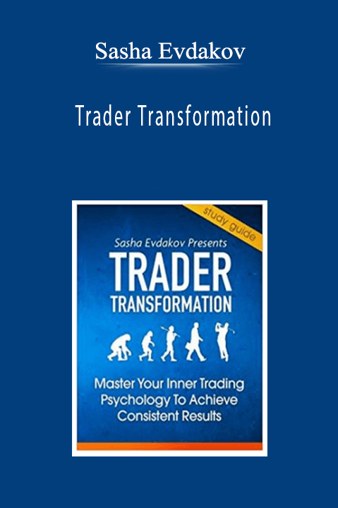 Sasha Evdakov - Trader Transformation