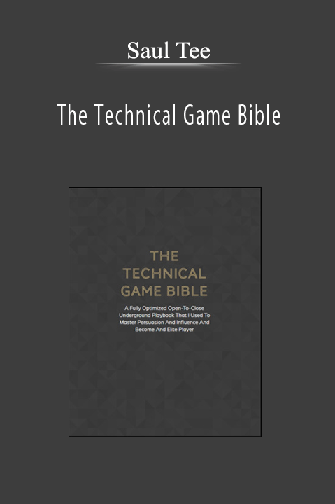 The Technical Game Bible – Saul Tee