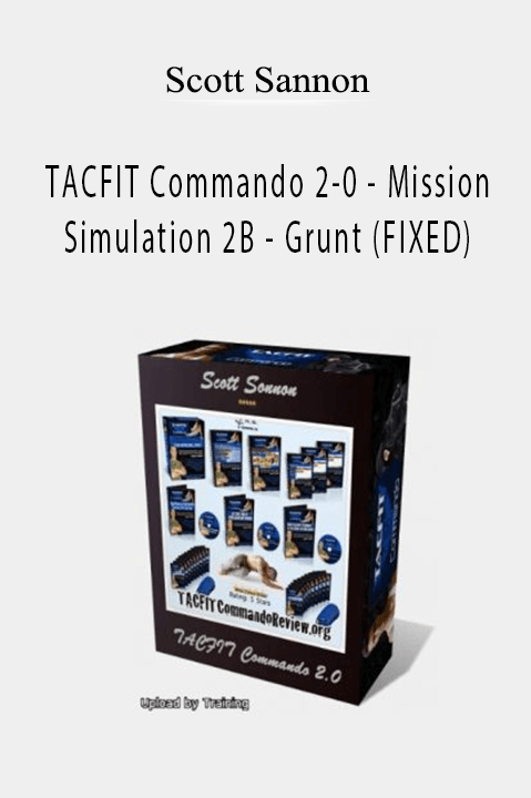 TACFIT Commando 2–0 – Mission Simulation 2B – Grunt (FIXED) – Scott Sannon