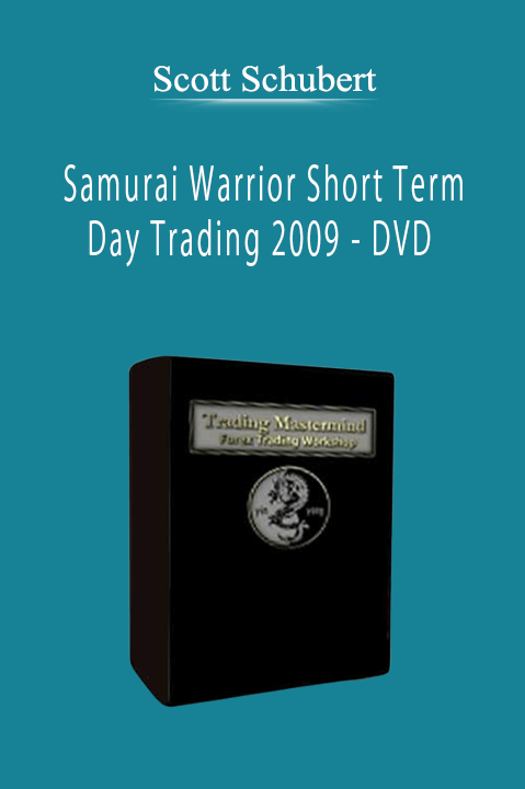 Scott Schubert - Samurai Warrior Short Term Day Trading 2009 - DVD