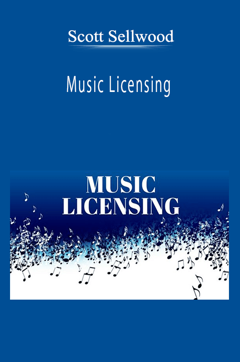 Scott Sellwood - Music Licensing