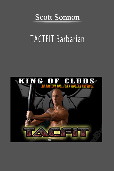 TACTFIT Barbarian – Scott Sonnon