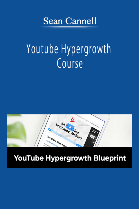 Sean Cannell - Youtube Hypergrowth Course