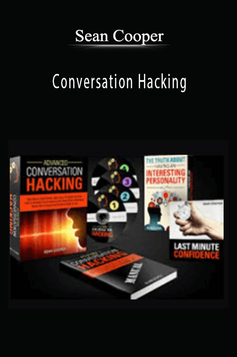 Conversation Hacking – Sean Cooper