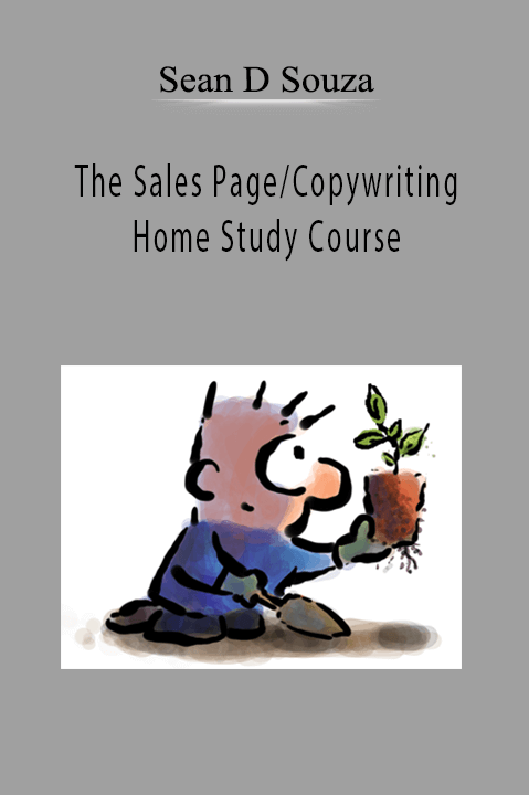 The Sales Page/Copywriting Home Study Course – Sean D Souza