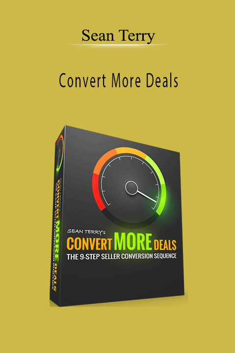 Convert More Deals – Sean Terry