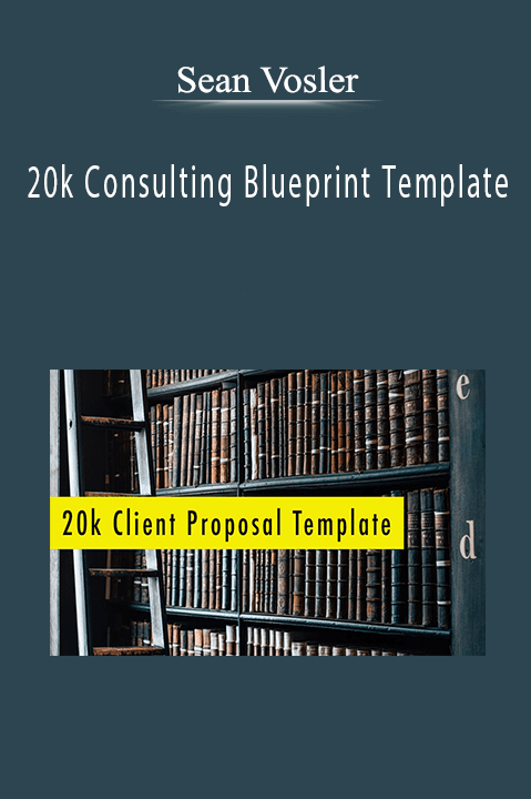 20k Consulting Blueprint Template – Sean Vosler