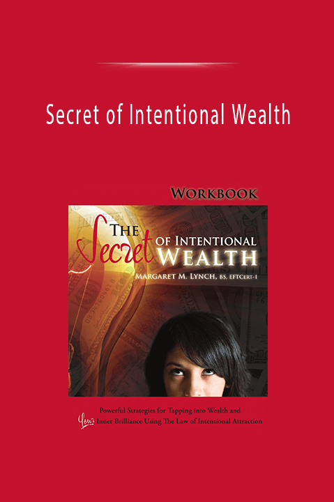 Secret of Intentional Wealth