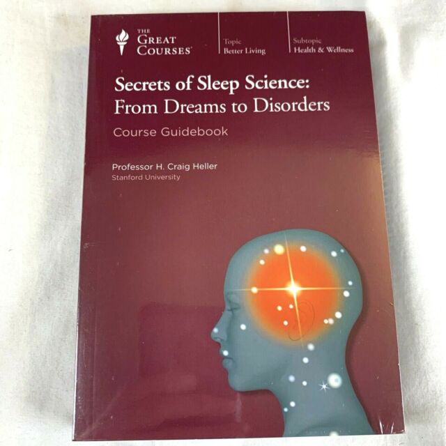 Secrets of Sleep Science From Dreams to Disorders