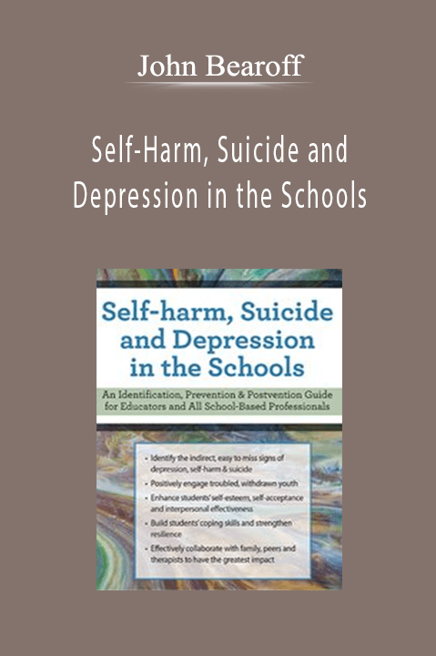 John Bearoff – Self–Harm