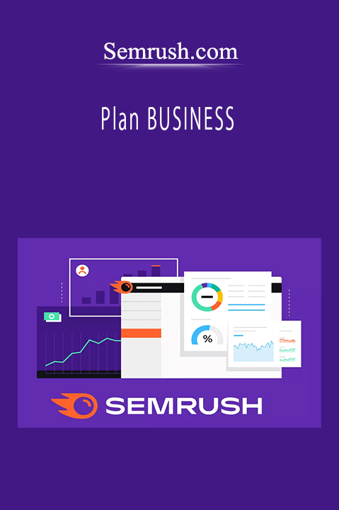 Semrush.com - Plan BUSINESS