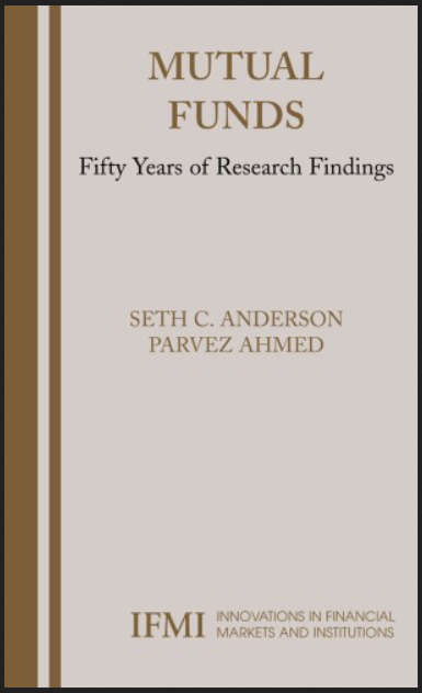 Seth C.Anderson - Mutual Funds. Fifty Years of Research Findings