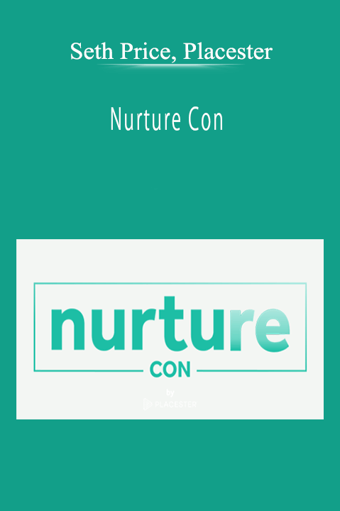 Seth Price, Placester - Nurture Con