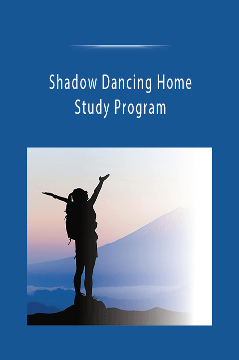 Shadow Dancing Home Study Program