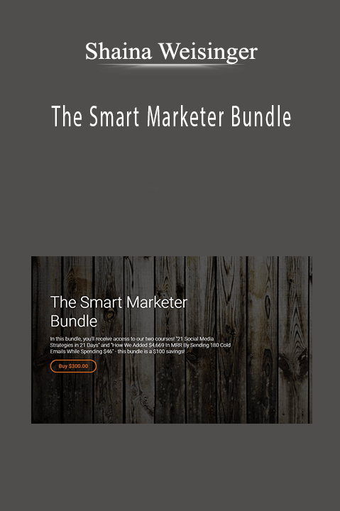 The Smart Marketer Bundle – Shaina Weisinger