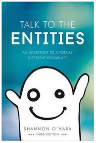 Shannon O'Hara - Talk to the Entities 3rd Edition