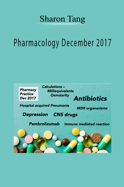 Pharmacology December 2017 – Sharon Tang