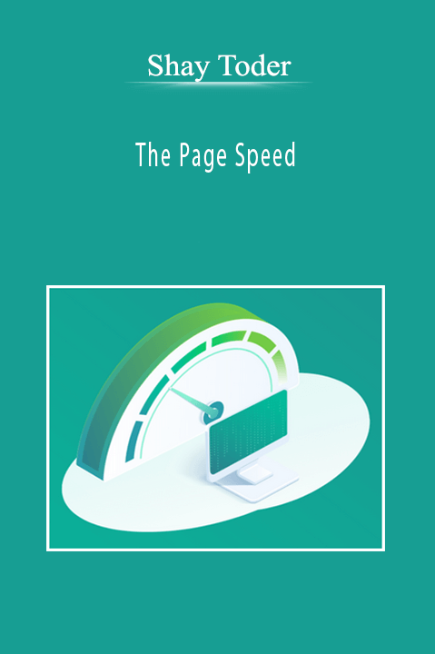 Shay Toder - The Page Speed