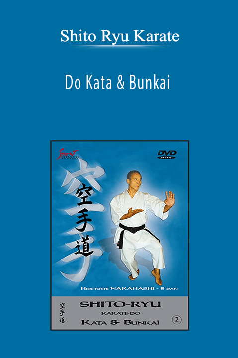 Shito Ryu Karate-Do Kata & Bunkai