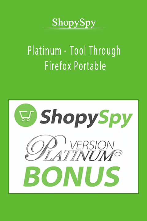 ShopySpy - Platinum - Tool Through Firefox Portable