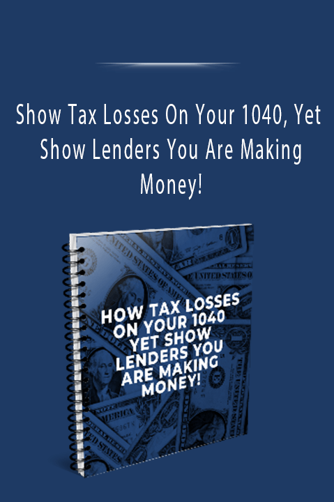 Show Tax Losses On Your 1040