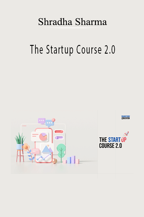 The Startup Course 2.0 – Shradha Sharma