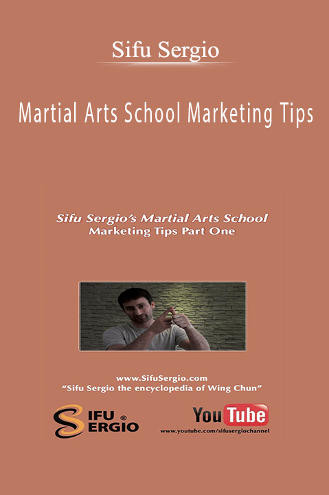 Martial Arts School Marketing Tips – Sifu Sergio