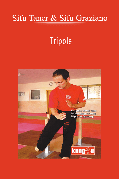 Tripole – Sifu Taner & Sifu Graziano