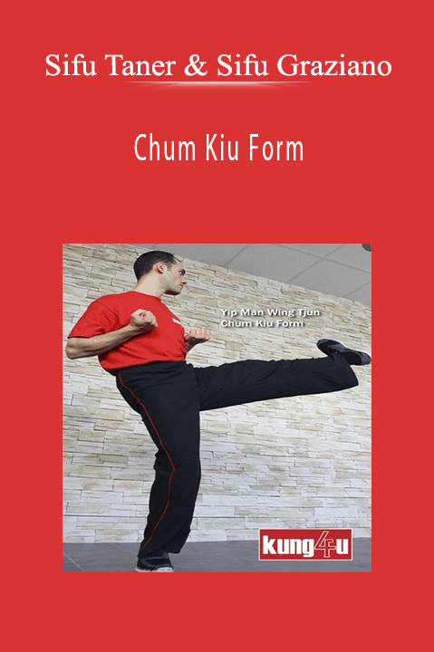 Chum Kiu Form – Sifus Taner & Graziano