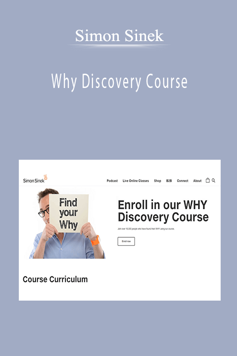 Why Discovery Course – Simon Sinek