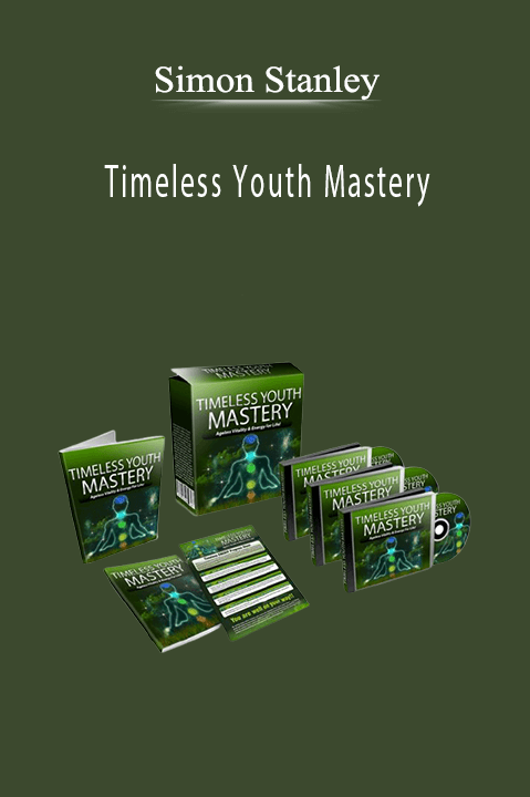 Timeless Youth Mastery – Simon Stanley