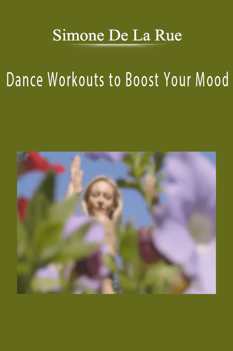 Dance Workouts to Boost Your Mood – Simone De La Rue