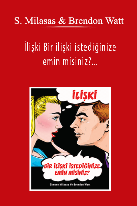 Simone Milasas & Brendon Watt - İlişki Bir ilişki istediğinize emin misiniz? (Relationship Are You Sure You Want One - Turkish Version)