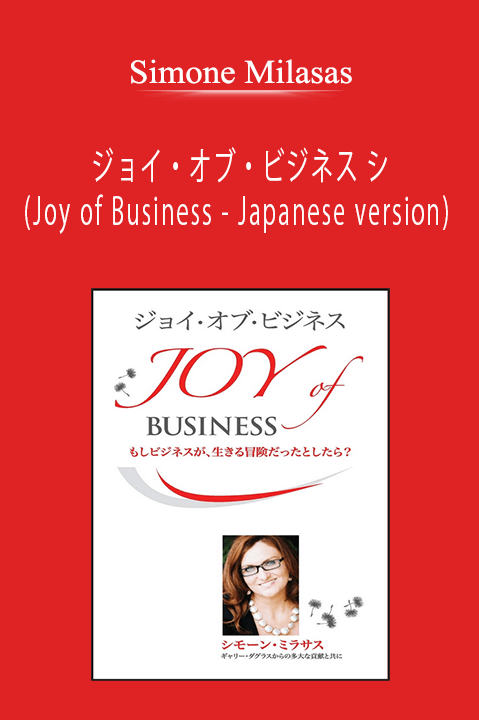 Simone Milasas - ジョイ・オブ・ビジネス シ (Joy of Business - Japanese version)