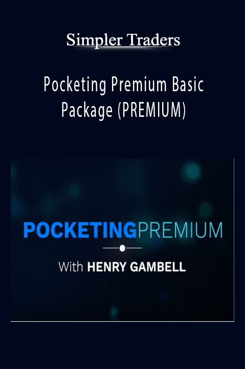 Pocketing Premium Basic Package (PREMIUM) – Simpler Traders