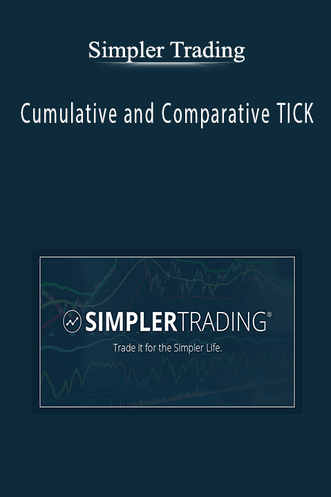 Cumulative and Comparative TICK – Simpler Trading