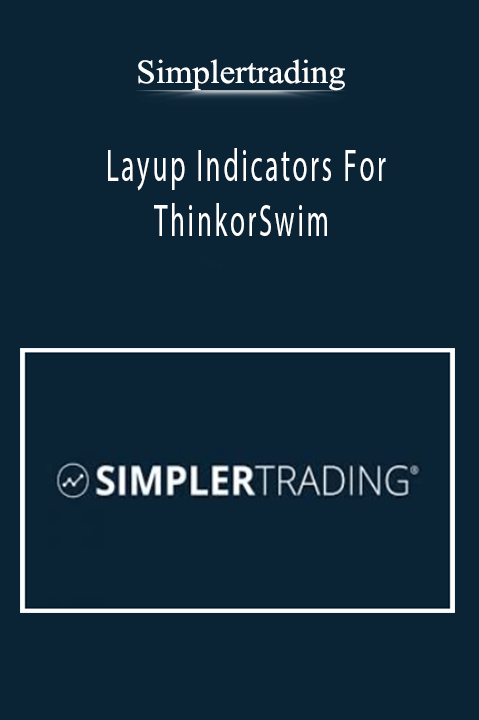 Simplertrading - Layup Indicators For ThinkorSwim