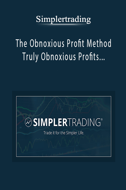 The Obnoxious Profit Method – Truly Obnoxious Profits Strategy {TOPS} – Simplertrading