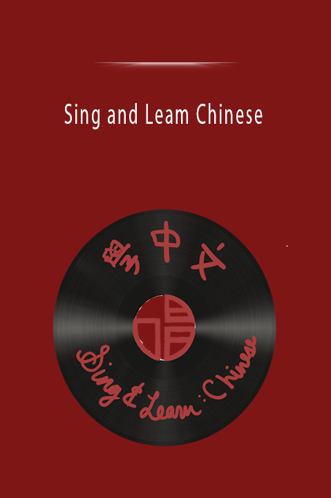 Sing and Leam Chinese