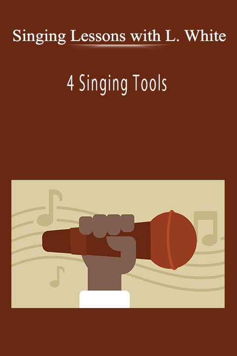 Singing Lessons with Lari White - 4 Singing Tools