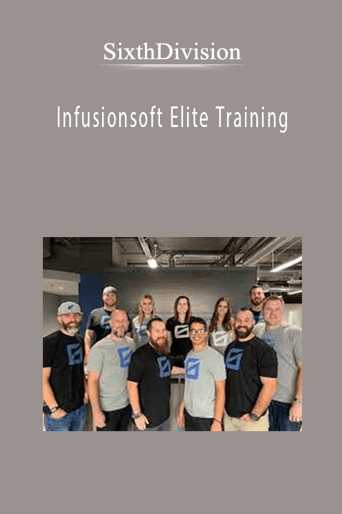 Infusionsoft Elite Training – SixthDivision