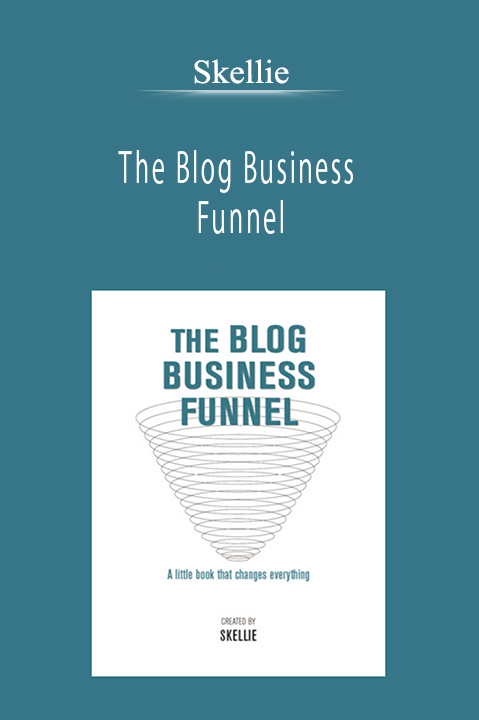 Skellie - The Blog Business Funnel