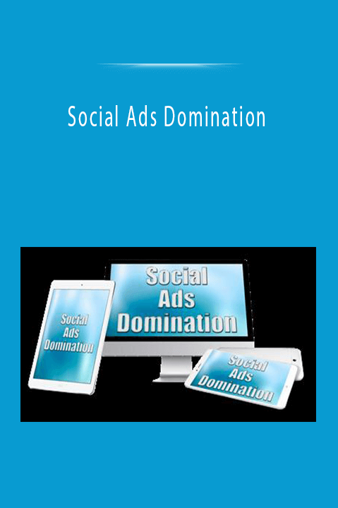 Social Ads Domination