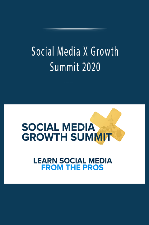 Social Media X Growth Summit 2020