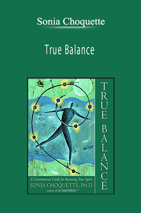 Sonia Choquette - True Balance