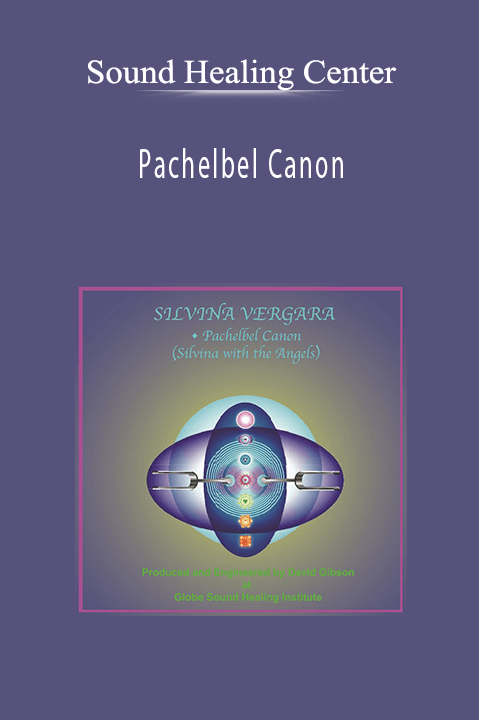 Pachelbel Canon – Sound Healing Center